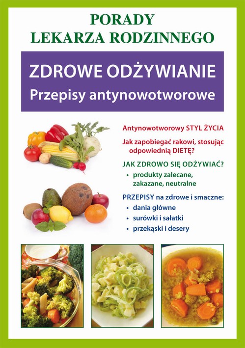 Okładka: Zdrowe odżywianie. Przepisy antynowotworowe