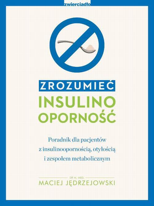 Okładka: Zrozumieć insulinooporność