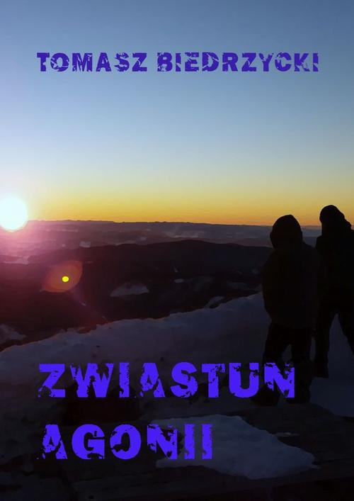 Okładka: Zwiastun agonii