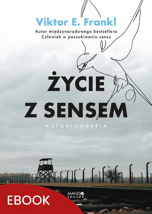 Okładka: Życie z sensem Autobiografia